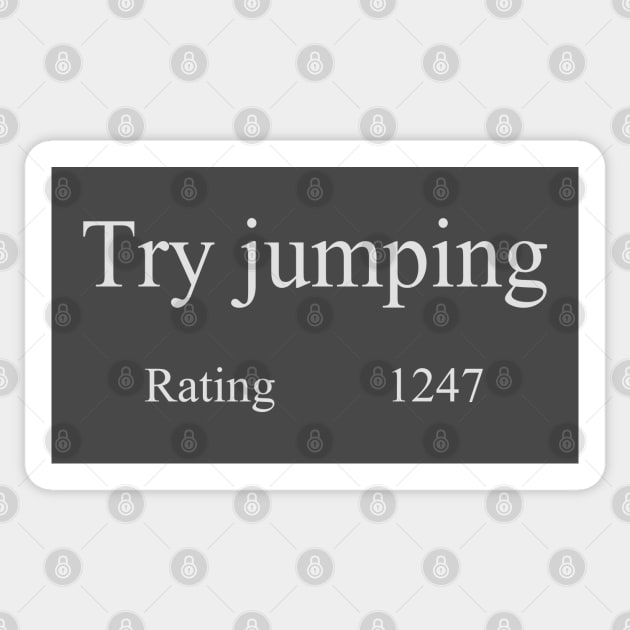 Try jumping Sticker by Slappers